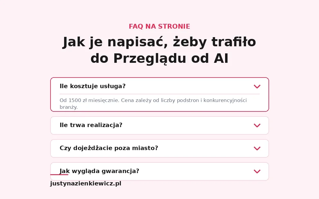 FAQ na stronie – jak je napisać, żeby trafiło do Przeglądu od AI