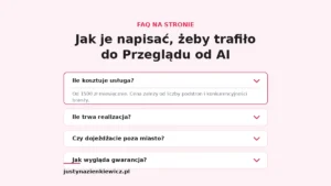 FAQ na stronie – jak je napisać, żeby trafiło do Przeglądu od AI