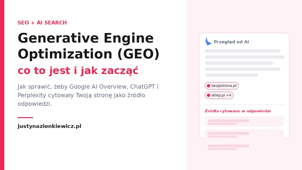Generative Engine Optimization (GEO) – co to jest i jak zacząć
