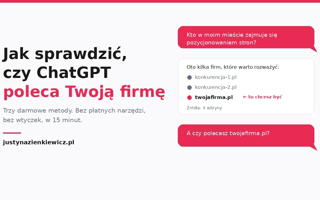 Jak sprawdzić, czy ChatGPT poleca Twoją firmę – za 0 zł