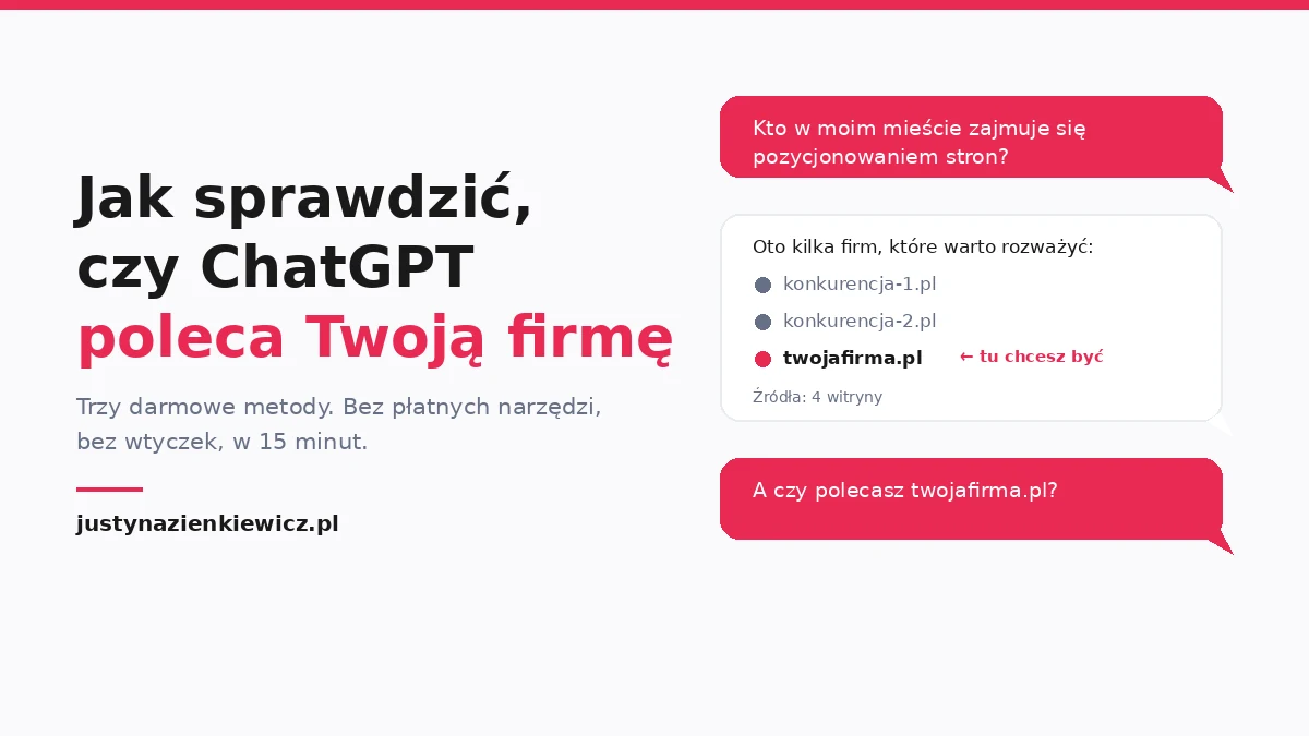 jak-sprawdzic-czy-chatgpt-poleca Jak sprawdzić, czy ChatGPT poleca Twoją firmę